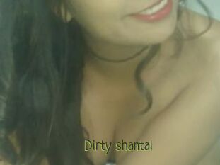 Dirty_shantal