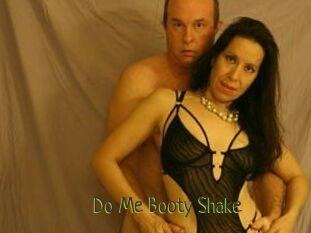 Do_Me_Booty_Shake