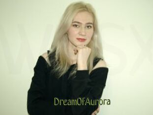 DreamOfAurora