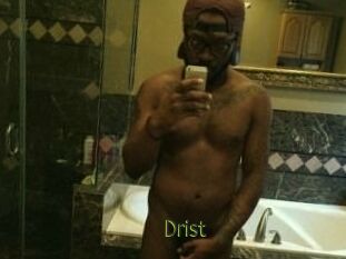 Drist