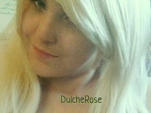 DulcheRose