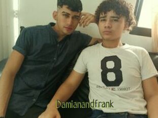 Damianandfrank
