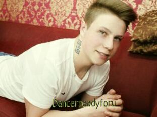 Dancerreadyforu