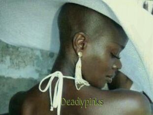Deadlypinks