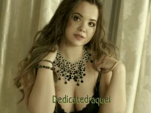 Dedicatedraquel