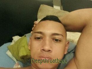 Deepthroatblack