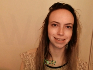 Dicey