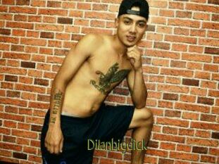 Dilanbigdick