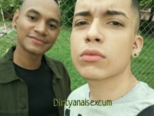 Dirtyanalsexcum