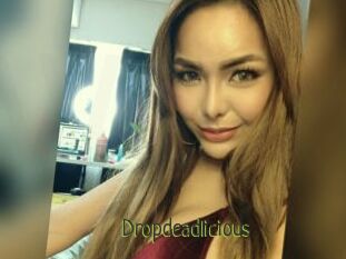 Dropdeadlicious