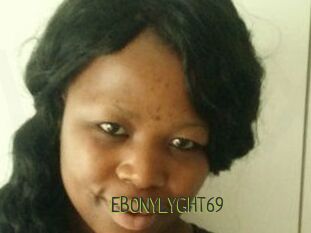 EBONYLYGHT69