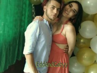 EddAndGabyy
