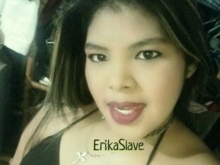 ErikaSlave