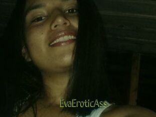 EvaEroticAss