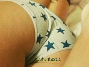 EvaFantastic
