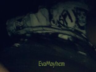EvaMayhem
