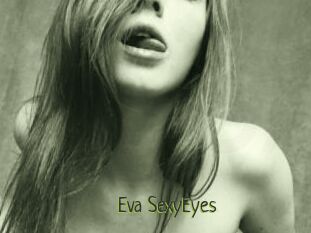 Eva_SexyEyes