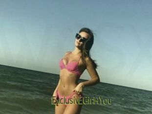ExclusivEGirl4You