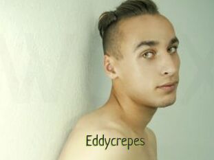 Eddycrepes