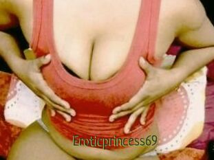 Eroticprincess69