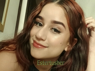 Estertusher