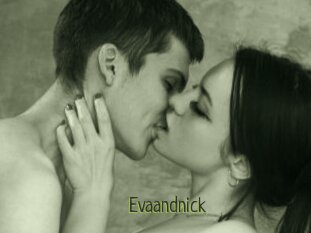 Evaandnick