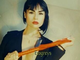 Evagreys