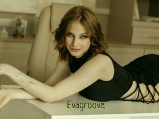 Evagroove