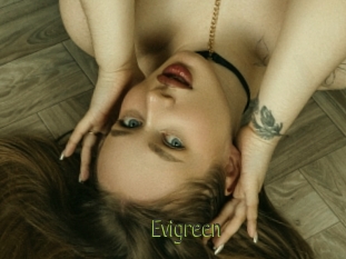 Evigreen