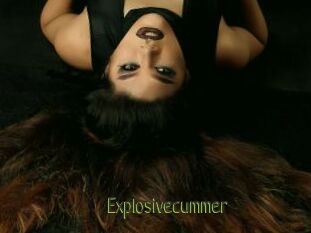 Explosivecummer