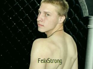 FelixStrong