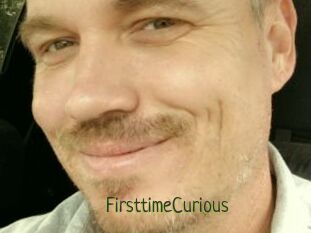 FirsttimeCurious
