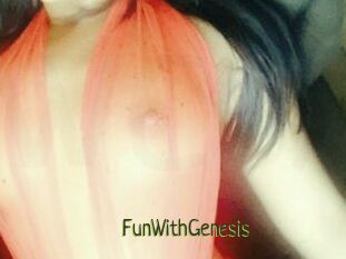 FunWithGenesis