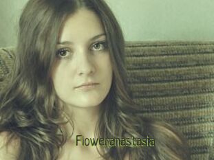 Floweranastasia