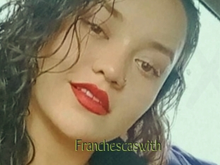 Franchescaswith