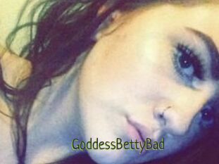 GoddessBettyBad