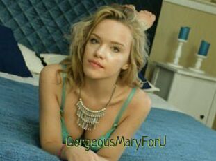 GorgeousMaryForU