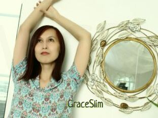 GraceSlim
