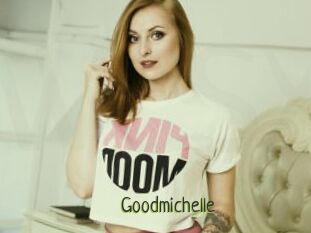Goodmichelle