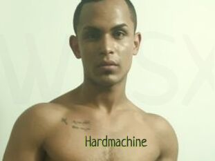 Hardmachine