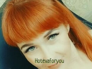 Hotevaforyou