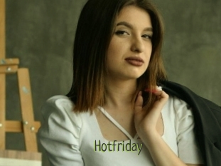 Hotfriday