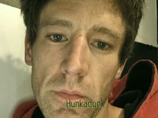 Hunkadunk