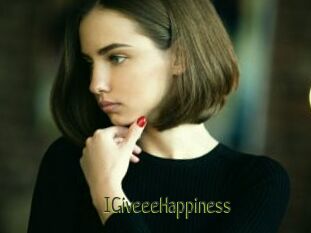 IGiveeeHappiness