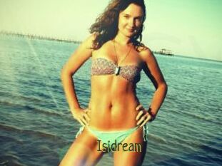 Isidream