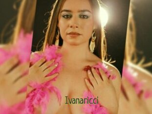 Ivanaricci