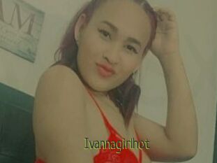 Ivannagirlhot