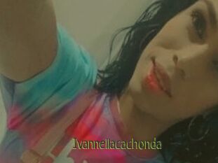 Ivannellacachonda