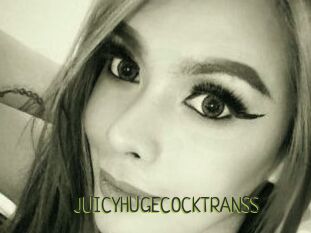 JUICYHUGECOCKTRANSS