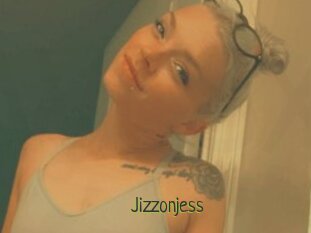 Jizzonjess
